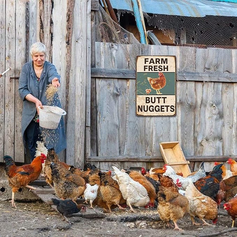 "Butt Nuggets" Metal Coop Sign