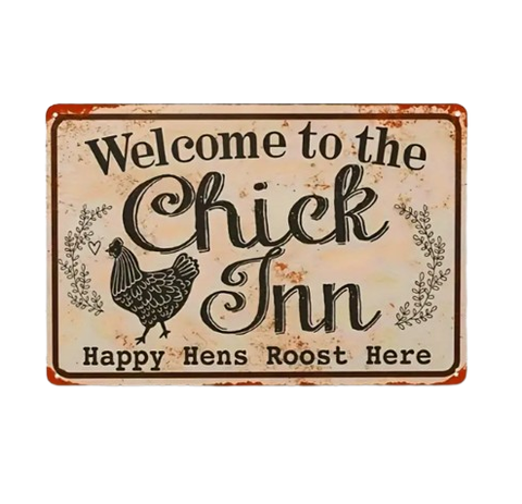 "Chick Inn" Metal Coop Sign